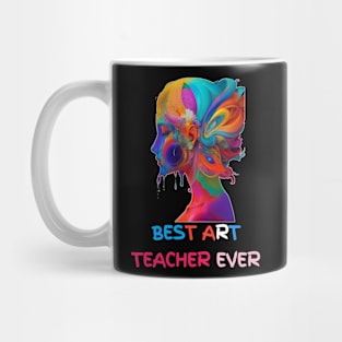 BEST ART TEACHER EVER Mug